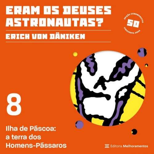 Erich von Däniken - Ilha de Páscoa: a terra dos Homens-Pássaros