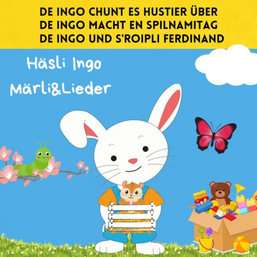 Nelly Gyimesi - De Ingo chunt es Hustier über / De Ingo macht en Spilnamitag / De Ingo und s'Roipli Ferdinand