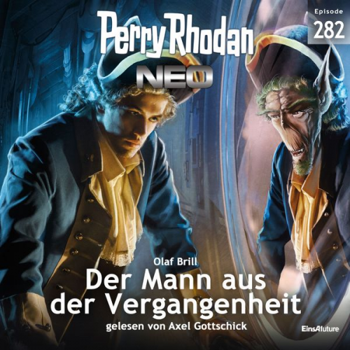 Olaf Brill - Perry Rhodan Neo 282: Der Mann aus der Vergangenheit