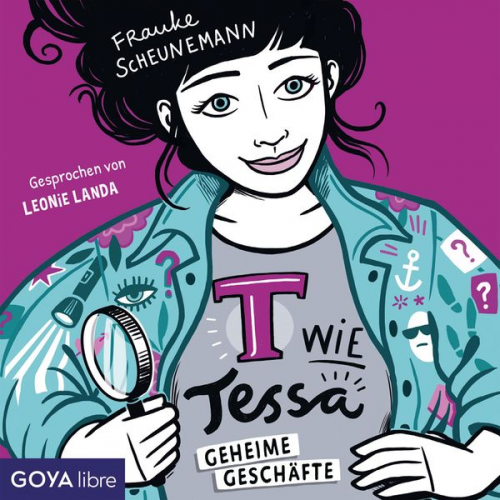 Frauke Scheunemann - T wie Tessa - Geheime Geschäfte [Band 3 (Ungekürzt)]