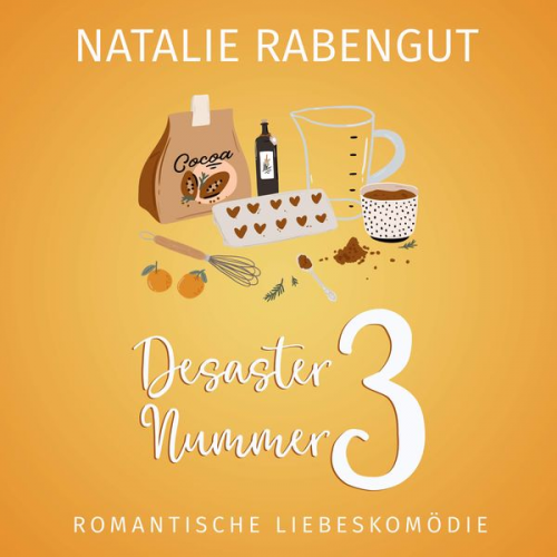 Natalie Rabengut - Desaster Nummer 3