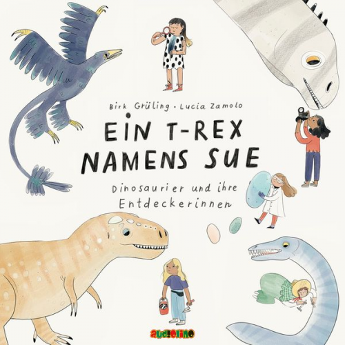 Dirk Grüling - Ein T-Rex namens Sue