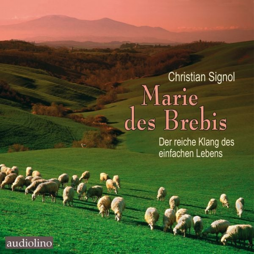 Christian Signol - Marie des Brebis