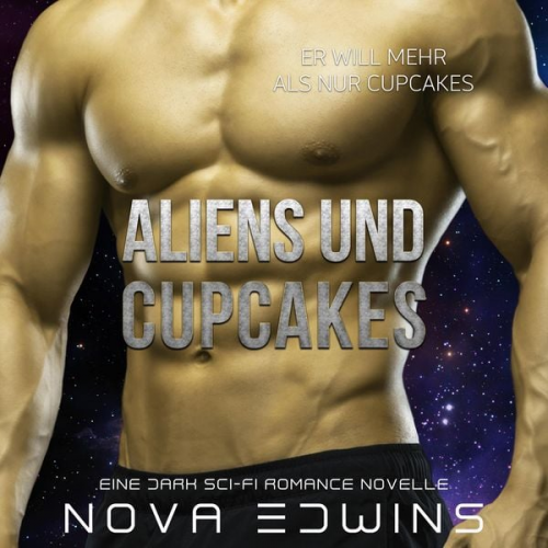 Nova Edwins - Aliens und Cupcakes