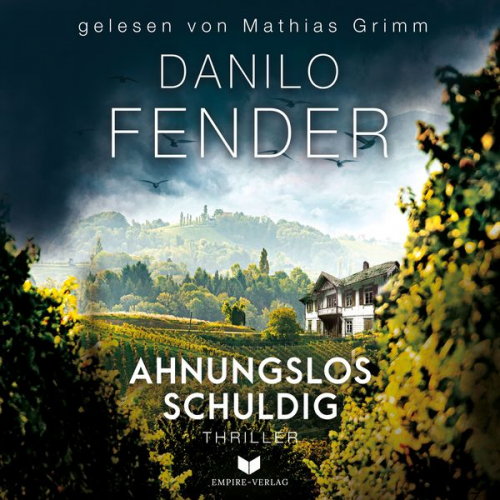 Danilo Fender - Ahnungslos schuldig