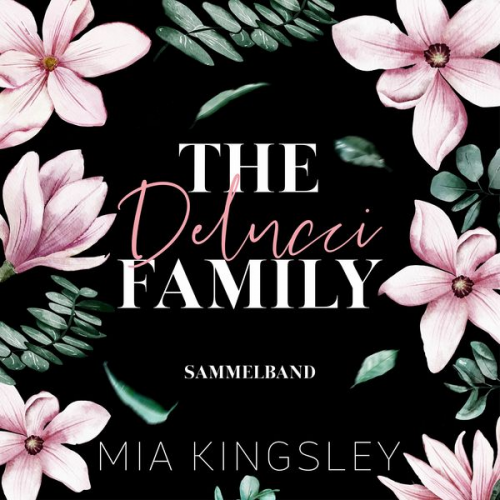 Mia Kingsley - The Delucci Family