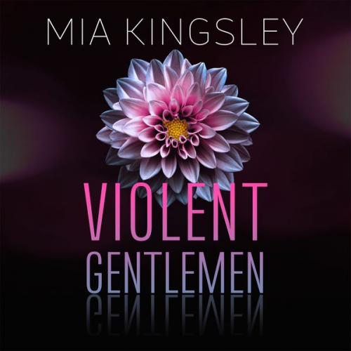 Mia Kingsley - Violent Gentlemen