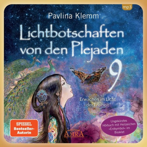 Pavlina Klemm - Lichtbotschaften von den Plejaden Band 9 (Ungekürzte Lesung und Heilzeichen »Erdsymbol«)