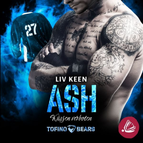 Liv Keen - Ash – Küssen verboten