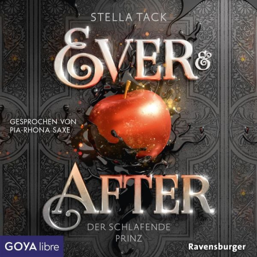 Stella Tack - Ever & After. Der schlafende Prinz [Band 1 (Ungekürzt)]