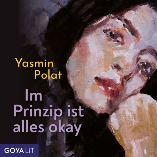 Yasmin Polat - Im Prinzip ist alles okay [Ungekürzt]