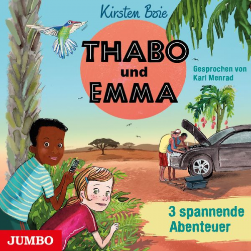 Kirsten Boie - Thabo und Emma. 3 spannende Abenteuer