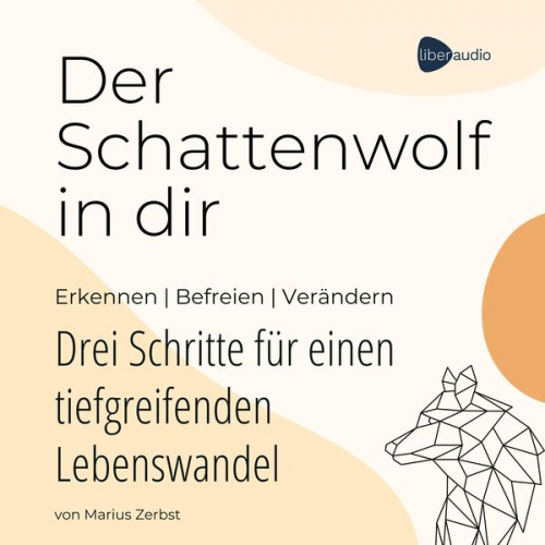 Marius Zerbst - Der Schattenwolf in dir