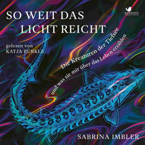 Sabrina Imbler - So weit das Licht reicht