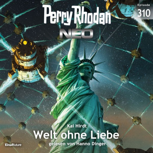 Kai Hirdt - Perry Rhodan Neo 310: Welt ohne Liebe