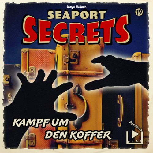 Katja Behnke - Seaport Secrets 19 - Kampf um den Koffer