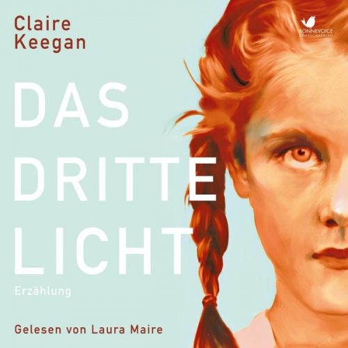 Claire Keegan - Das dritte Licht