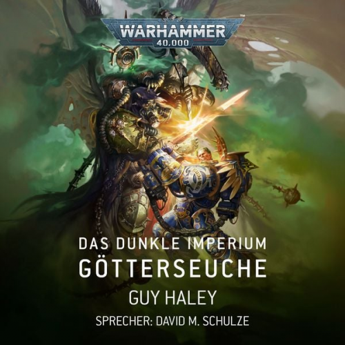 Guy Haley - Warhammer 40.000: Das Dunkle Imperium 3