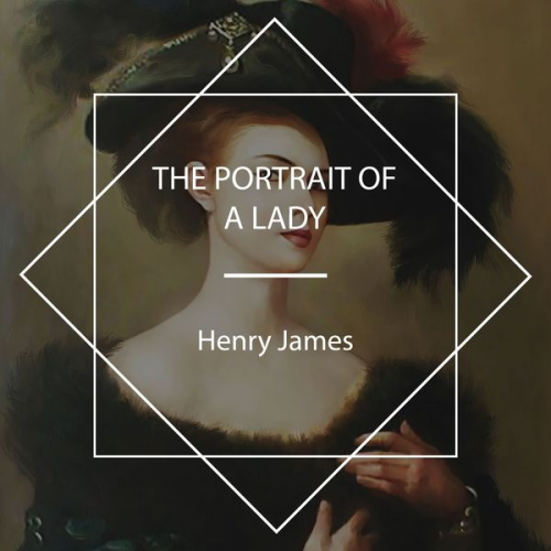 Henry James - The Portrait of a Lady