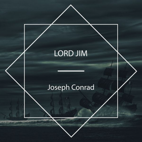 Joseph Conrad - Lord Jim