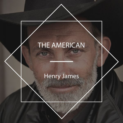 Henry James - The American