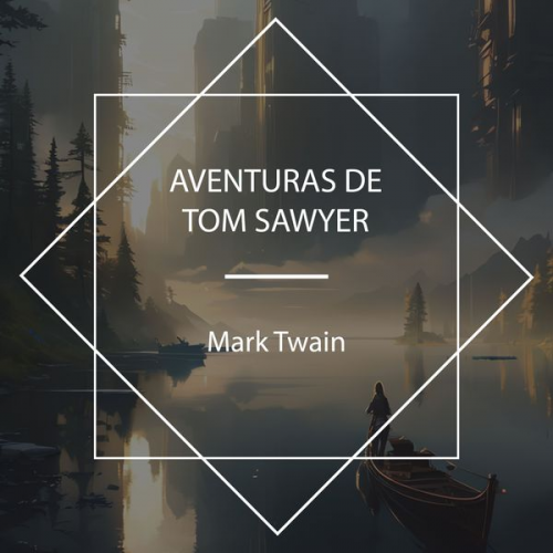 Mark Twain - Aventuras de Tom Sawyer