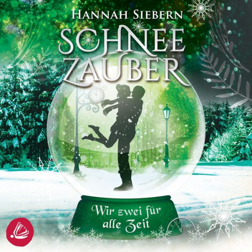 Hannah Siebern - Wir zwei für alle Zeit (Schneezauber 4)