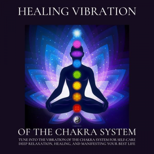 NEOWAVES Chakra Healing Tunes - Healing Vibration of the Chakra System - All 9 Solfeggio Frequencies