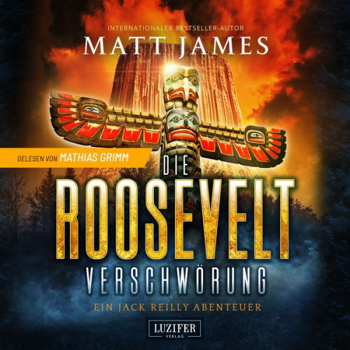 Matt James - Die Roosevelt-Verschwörung