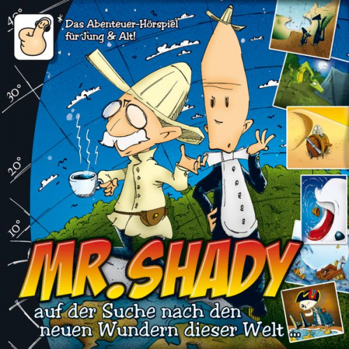 Simon Römer - Mr. Shady, Teil 1: Mister Shady auf der Suche nach den neuen Wundern dieser Welt (Teil 1)