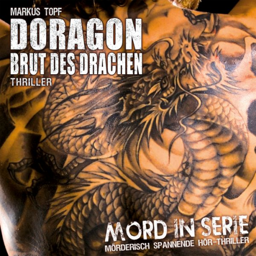 Markus Topf - Doragon - Brut des Drachen