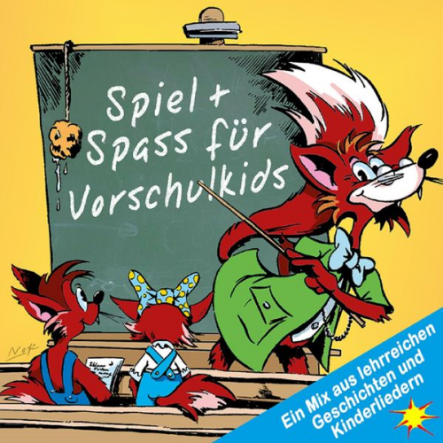 Peter Huber - Spiel + Spass für Vorschulkids - Ein Mix aus lehrreichen Geschichten und Kinderliedern