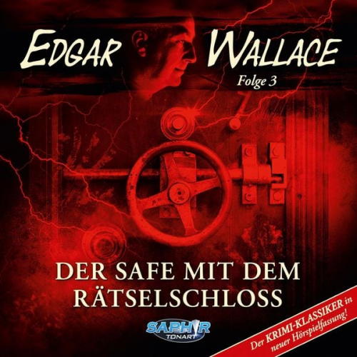 Edgar Wallace - Edgar Wallace Der Safe mit dem Rätselschloss