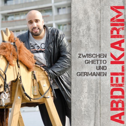 Abdelkarim - Zwischen Ghetto und Germanen