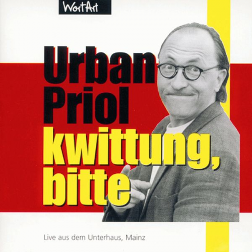 Urban Priol - Kwittung, bitte