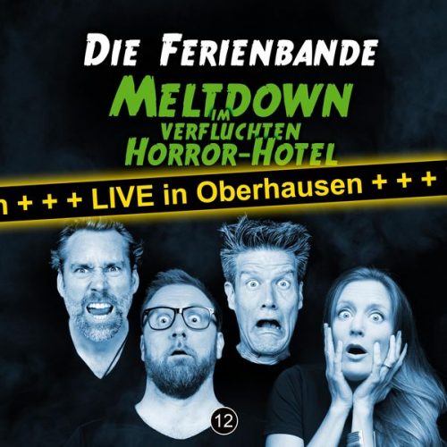 Die Ferienbande - Meltdown im verfluchten Horror Hotel