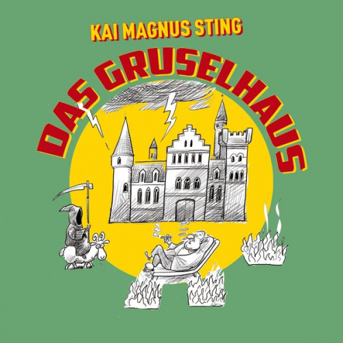 Kai Magnus Sting - Das Gruselhaus