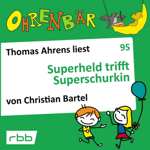 Christian Bartel - Superheld trifft Superschurkin