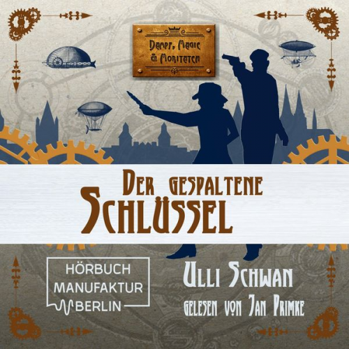 Ulli Schwan - Der gespaltene Schlüssel