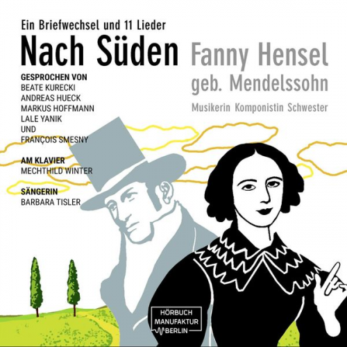 Fanny Hensel - Nach Süden