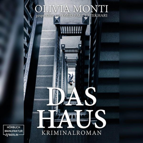 Olivia Monti - Das Haus