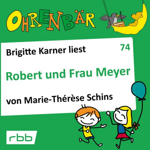 Marie-Therese Schins - Robert und Frau Meyer