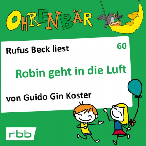 Guido Gin Koster - Robin geht in die Luft