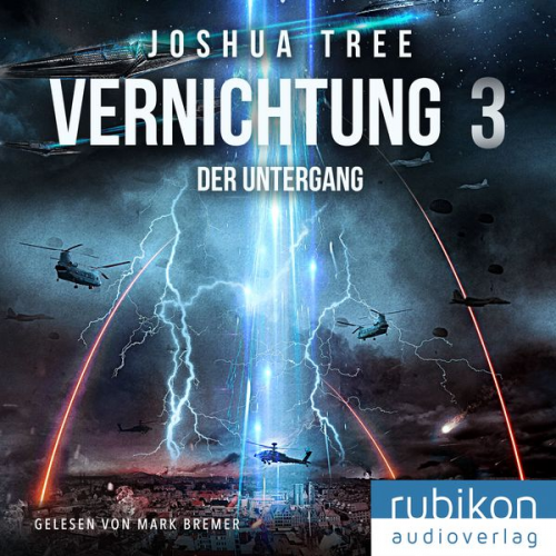 Joshua Tree - Vernichtung 3: Der Untergang