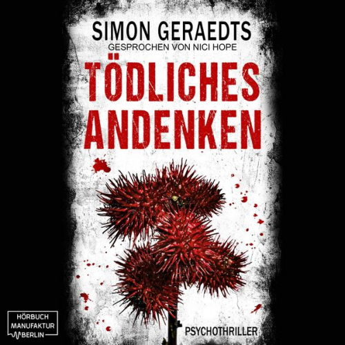 Simon Geraedts - Tödliches Andenken