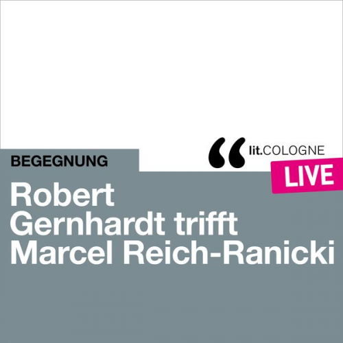 Marcel Reich-Ranicki Robert Gernhardt - Robert Gernhardt trifft Marcel Reich-Ranicki