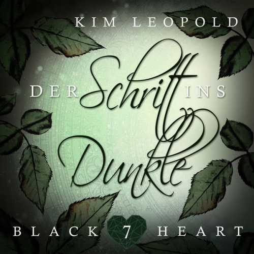 Kim Leopold - Der Schritt ins Dunkle