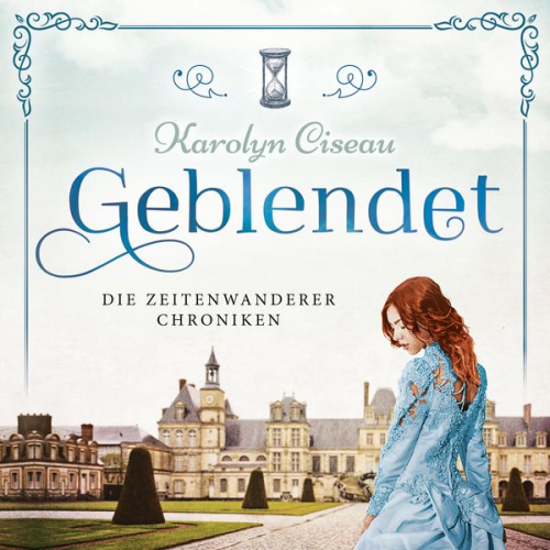 Karolyn Ciseau - Geblendet