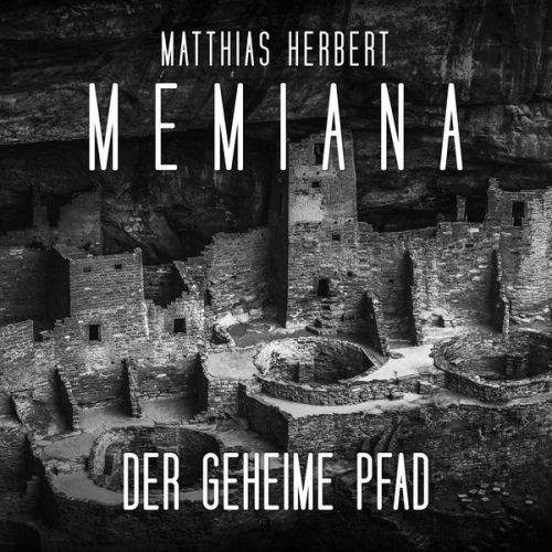 Matthias Herbert - Der geheime Pfad