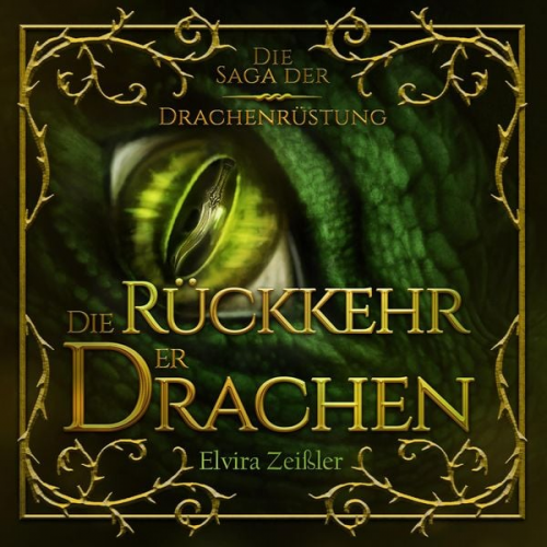 Elvira Zeissler - Die Rückkehr der Drachen